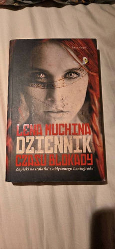 Dziennik czasu blokady : zapiski nastolatki z oblężonego Leningradu