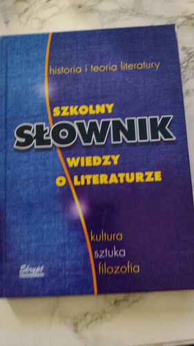 Szkolny słownik wiedzy o literaturze