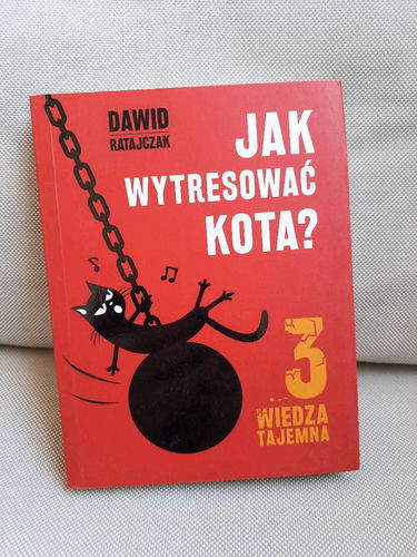 Jak wytresować kota? 3 Wiedza tajemna.