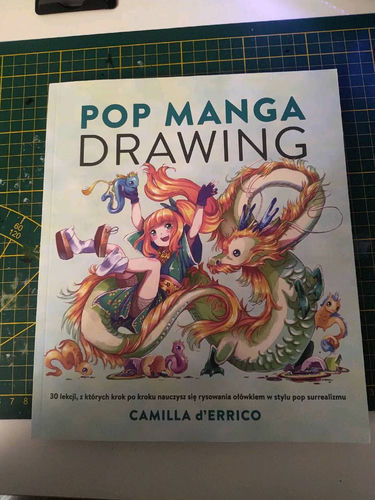 Pop manga drawing : 30 lekcji, z których krok po kroku nauczysz się rysować ołówkiem w stylu pop surrealizmu