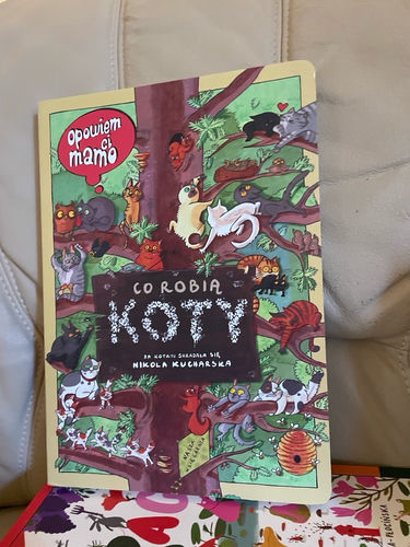 Opowiem ci mamo Co robią koty pająki kolory myszy owce 