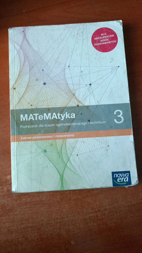MATeMAtyka 3 : podręcznik dla liceum ogólnokształcącego i technikum : zakres podstawowy i rozszerzony
