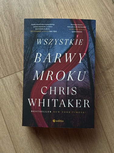 Wszystkie barwy mroku - Chris Whitaker