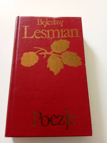Bolesław Leśmian Poezje
