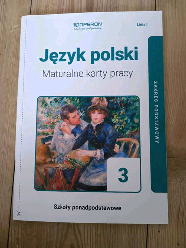 Język polski 3 : szkoły ponadpodstawowe : maturalne karty pracy : zakres podstawowy