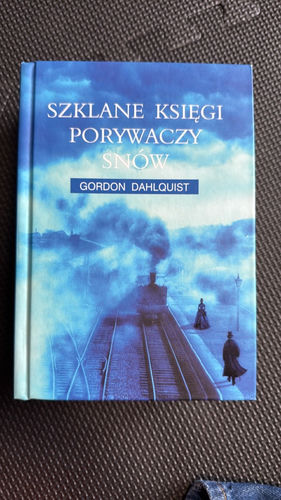 Szklane księgi porywaczy snów 