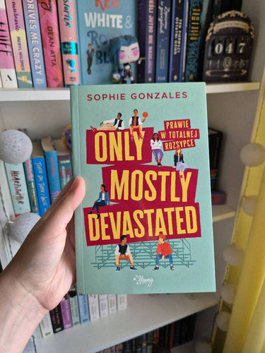 Only mostly devastated = Prawie w totalnej rozsypce