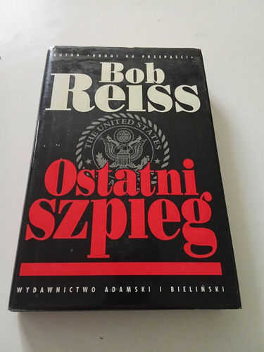 Ostatni szpieg - Bob Relss