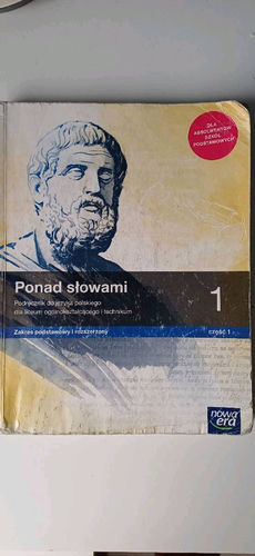 Ponad słowami 1 : podręcznik do języka polskiego dla liceum ogólnokształcącego i technikum : zakres podstawowy i rozszerzony.