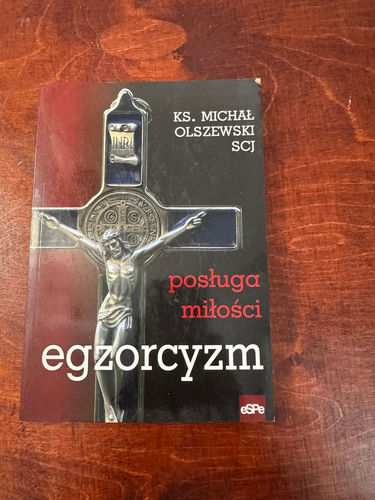 Egzorcyzm. Posługa Miłości