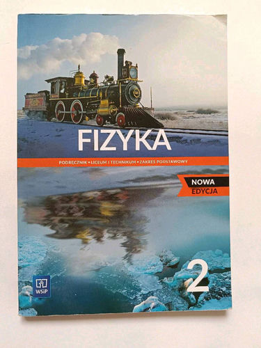 Fizyka 2 : podręcznik : liceum i technikum : zakres podstawowy