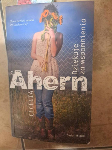 Dziękuję za wspomnienia C.Ahern