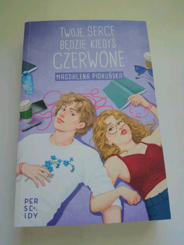 Twoje serce będzie kiedyś czerwone