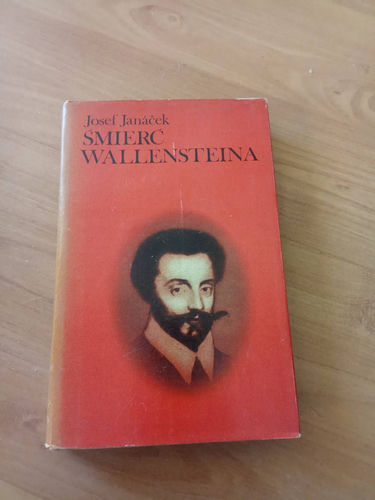 Śmierć Wallensteina. - Josef Janacek