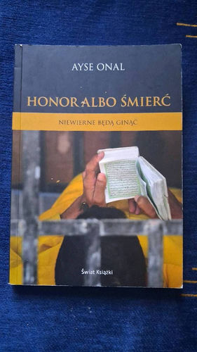 Honor albo śmierć : niewierne będą ginąć