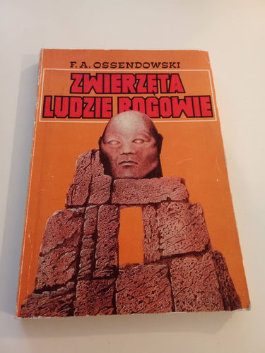 Zwierzęta ludzie bogowie - Ossendowski