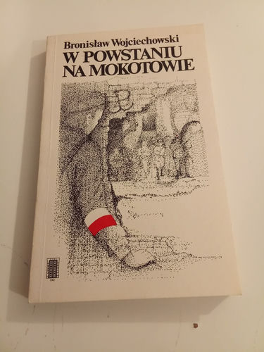 W powstaniu na Mokotowie Wojciechowski