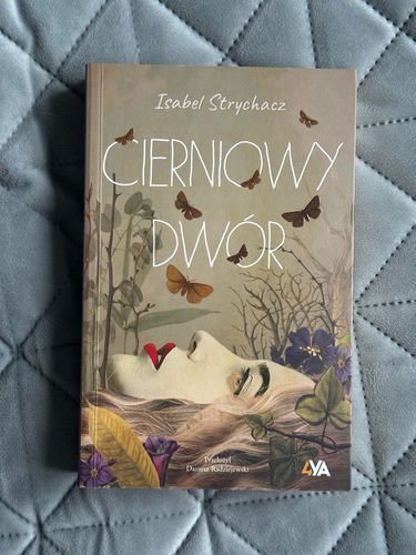 Cierniowy Dwór - Isabel Strychacz 