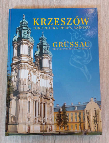 Krzeszów. Europejska Perła Baroku