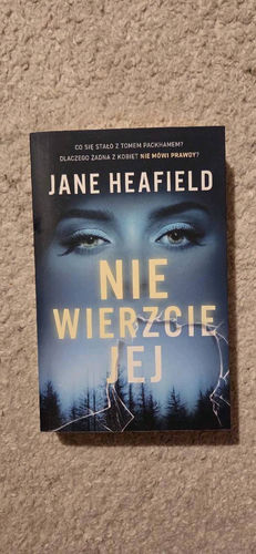 Nie wierzcie jej