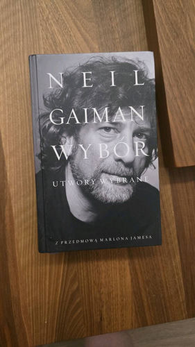 Neil Gaiman Wybór : utwory wybrane